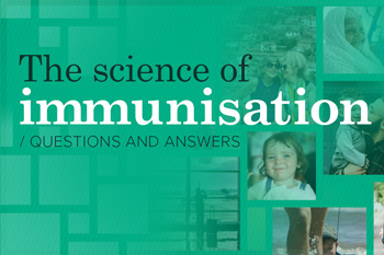 The science of immunisation: questions and answers
